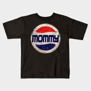 MOMMY or PEPSI Kids T-Shirt